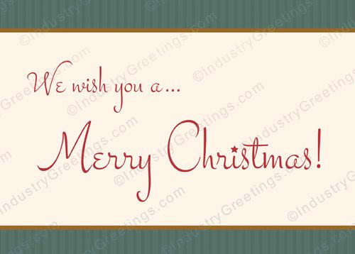 We Wish You Christmas Card