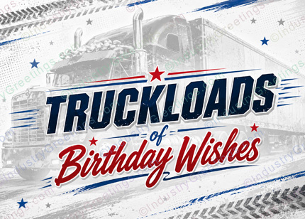 Trucking Themed Birthday Card
